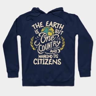 The Earth is But One Country - The Baha'i Faith Hoodie